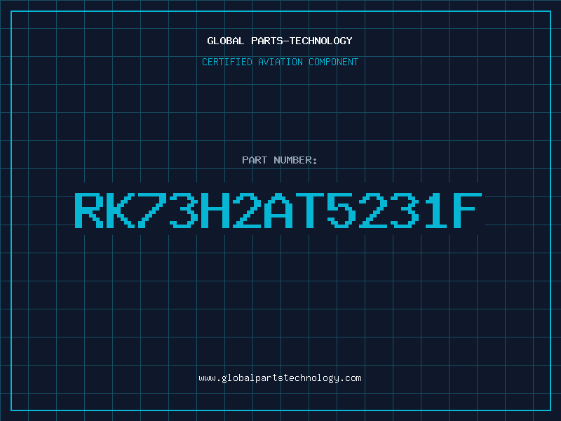 Aviation Part RK73H2AT5231F