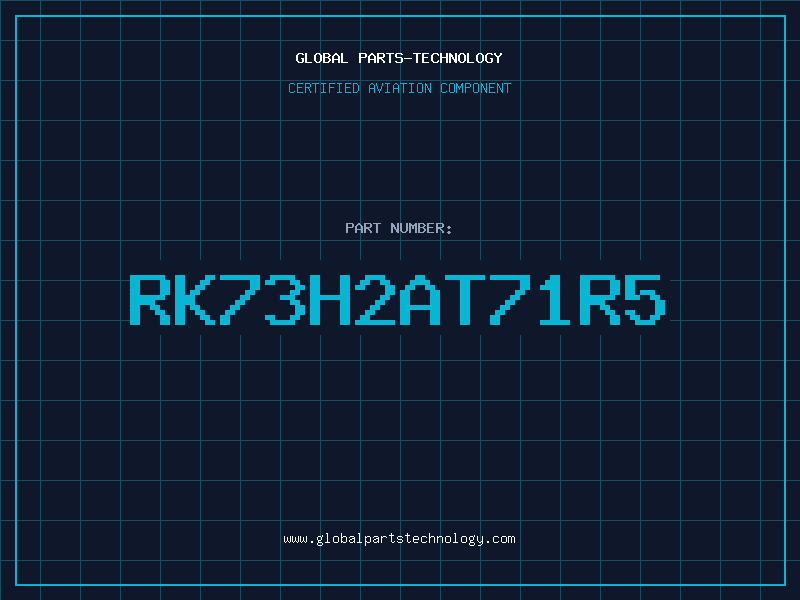 Aviation Part RK73H2AT71R5