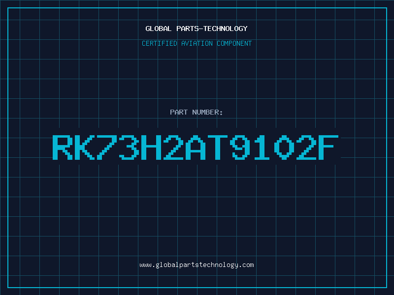 Aviation Part RK73H2AT9102F