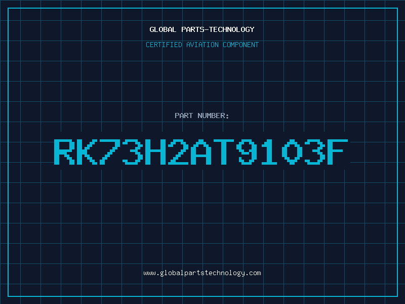 Aviation Part RK73H2AT9103F
