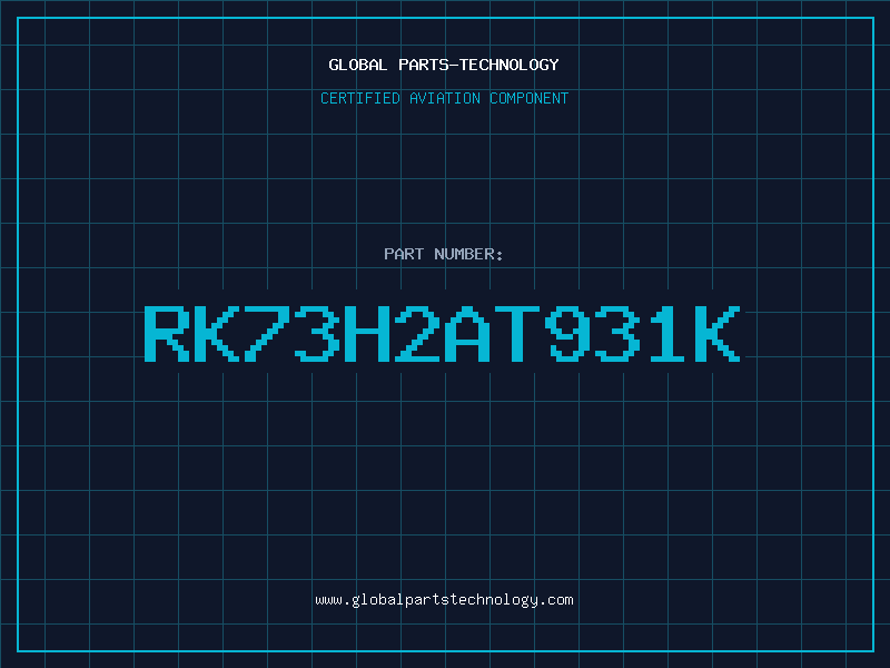 Aviation Part RK73H2AT931K