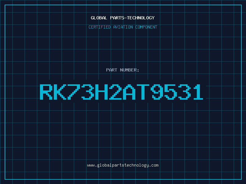 Aviation Part RK73H2AT9531