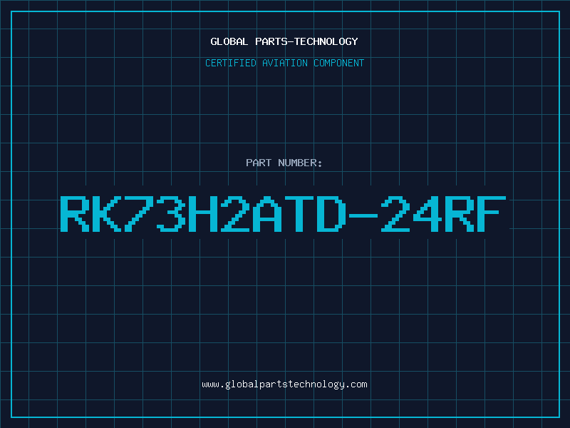 Aviation Part RK73H2ATD-24RF