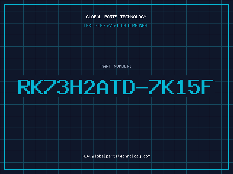 Aviation Part RK73H2ATD-7K15F