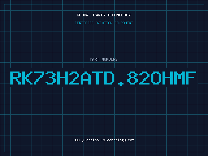Aviation Part RK73H2ATD.82OHMF