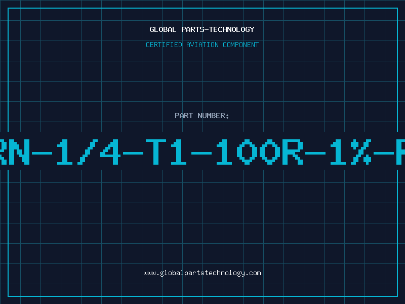 Aviation Part RN-1/4-T1-100R-1%-R