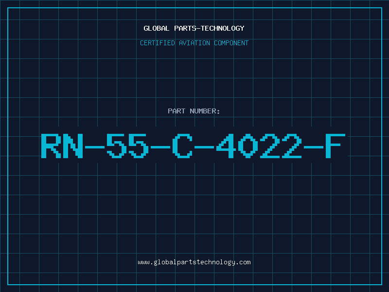Aviation Part RN-55-C-4022-F