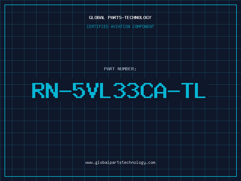 Aviation Part RN-5VL33CA-TL