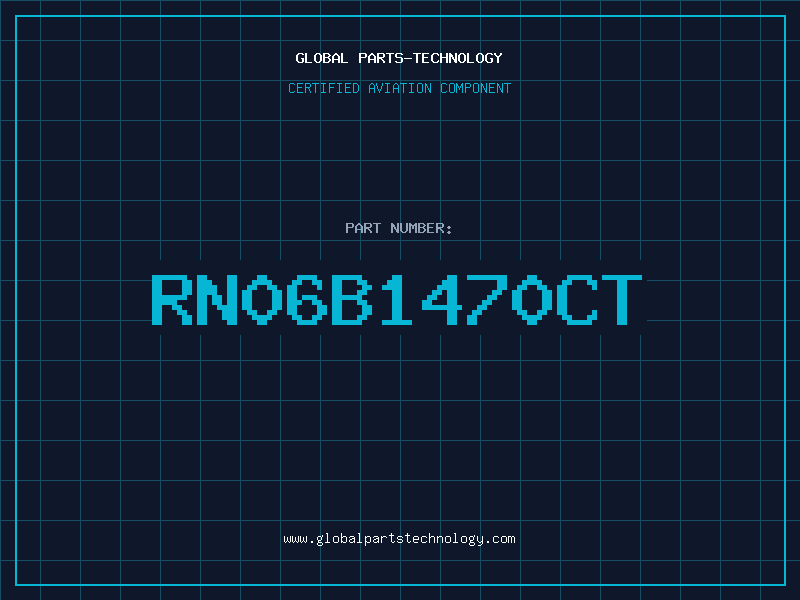 Aviation Part RN06B1470CT