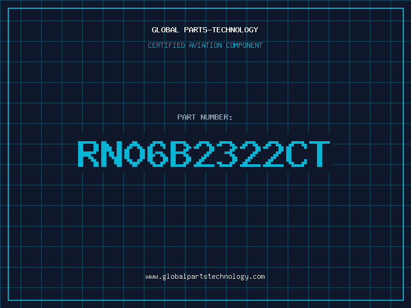 Aviation Part RN06B2322CT