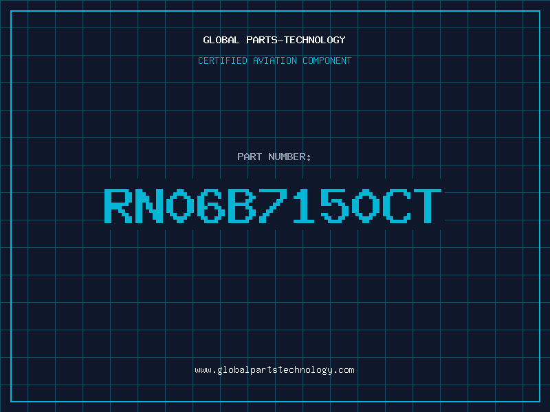 Aviation Part RN06B7150CT