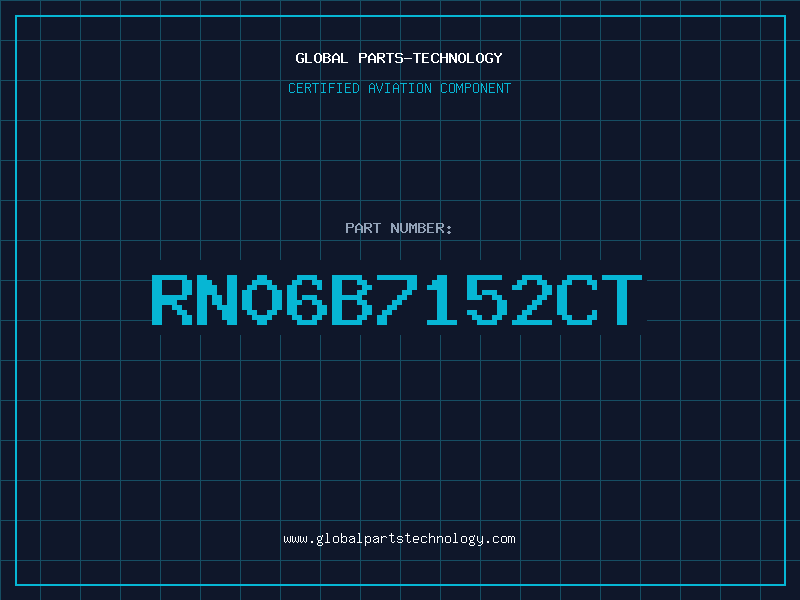 Aviation Part RN06B7152CT