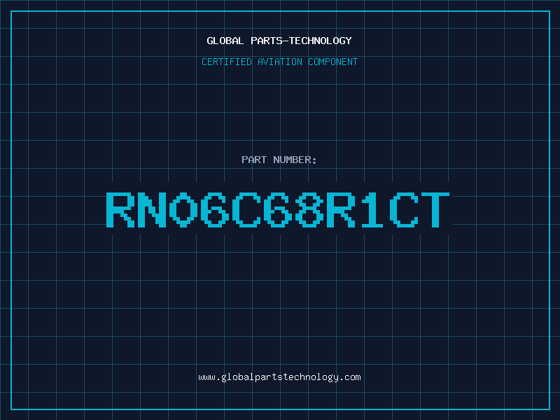 Aviation Part RN06C68R1CT