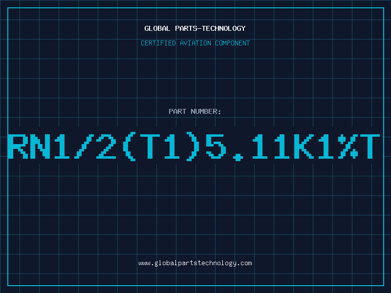 Aviation Part RN1/2(T1)5.11K1%T