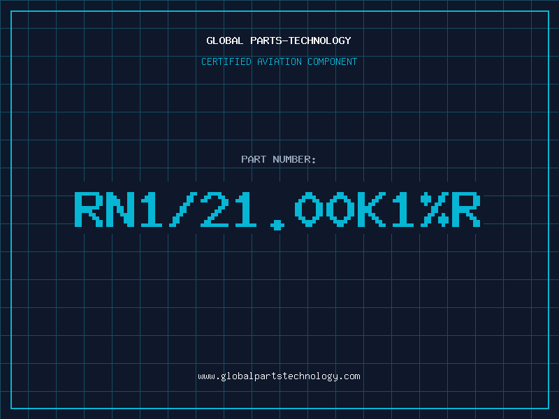 Aviation Part RN1/21.00K1%R