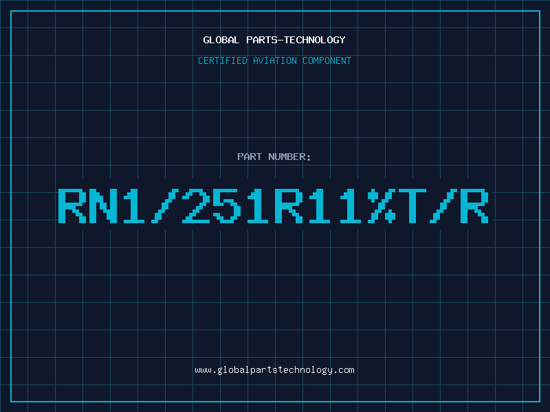 Aviation Part RN1/251R11%T/R