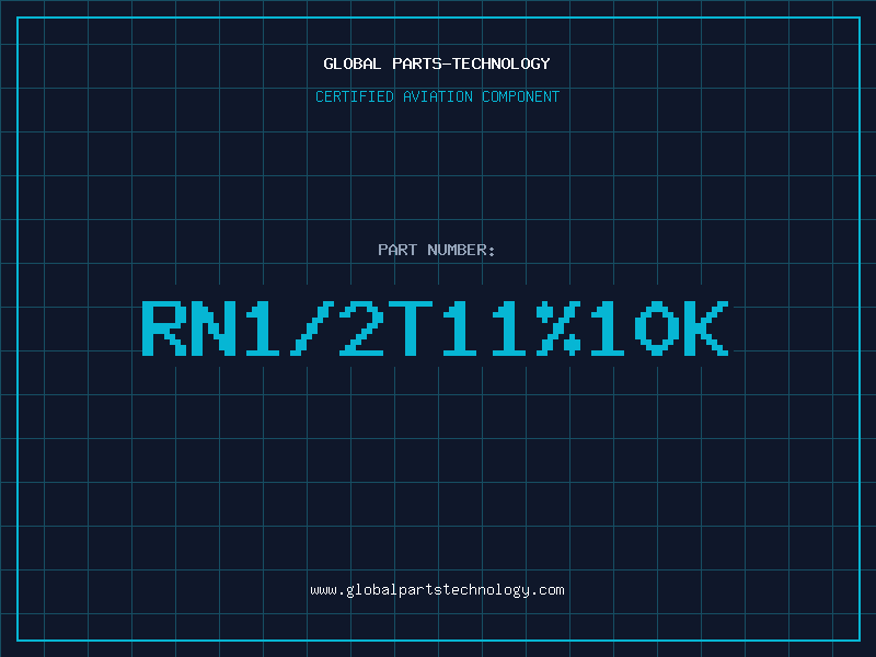 Aviation Part RN1/2T11%10K