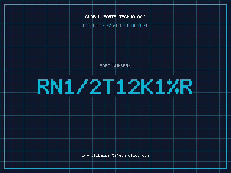 Aviation Part RN1/2T12K1%R