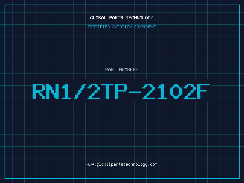 Aviation Part RN1/2TP-2102F