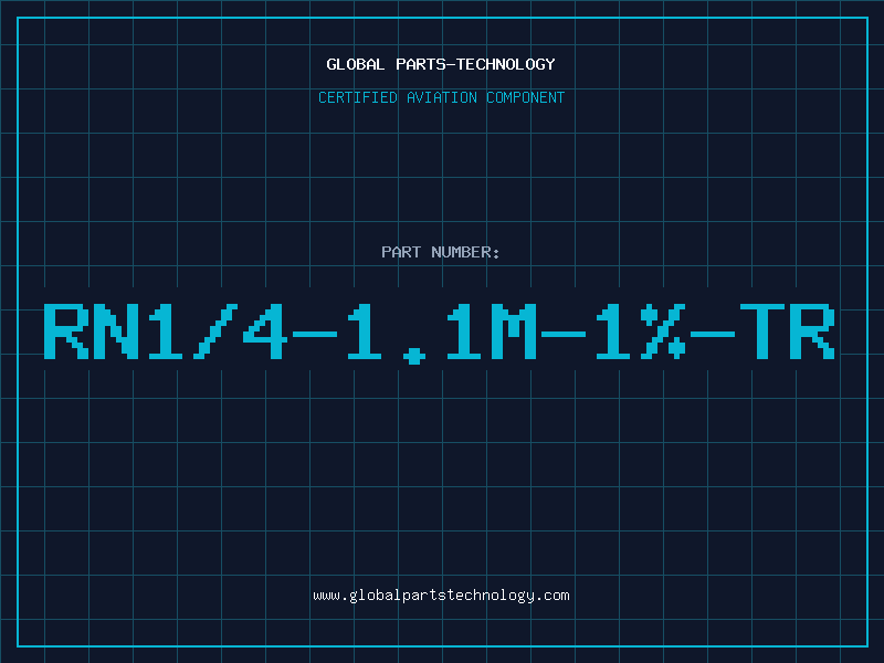 Aviation Part RN1/4-1.1M-1%-TR
