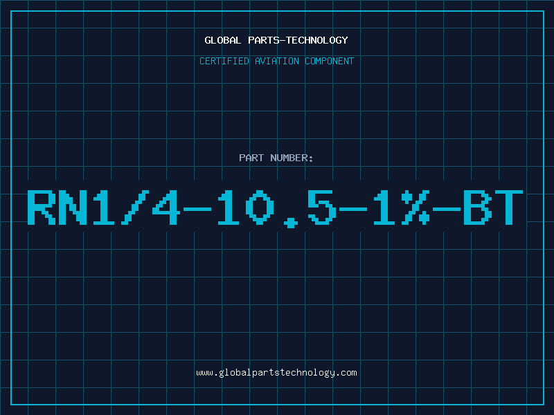 Aviation Part RN1/4-10.5-1%-BT