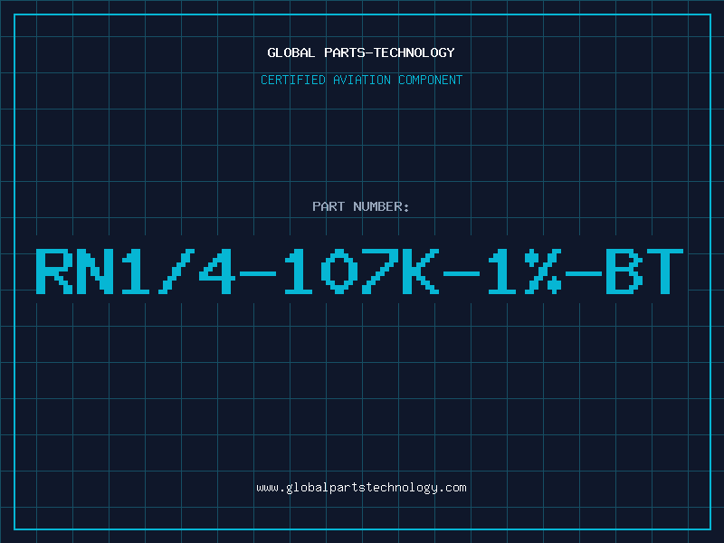 Aviation Part RN1/4-107K-1%-BT
