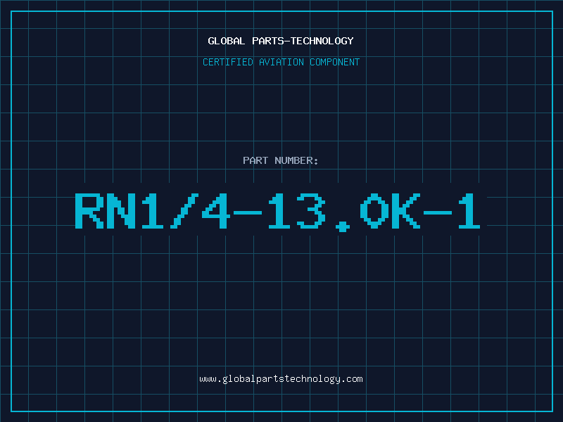 Aviation Part RN1/4-13.0K-1