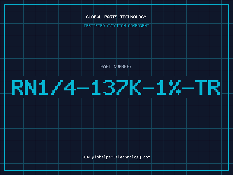Aviation Part RN1/4-137K-1%-TR