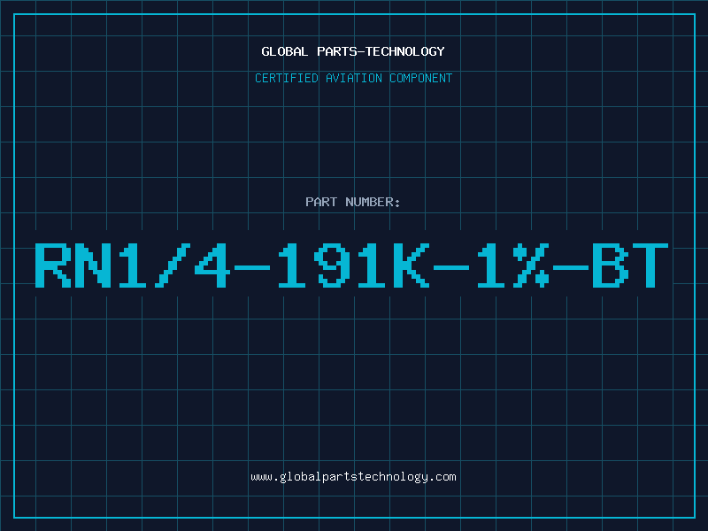 Aviation Part RN1/4-191K-1%-BT