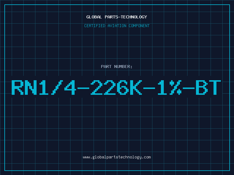 Aviation Part RN1/4-226K-1%-BT