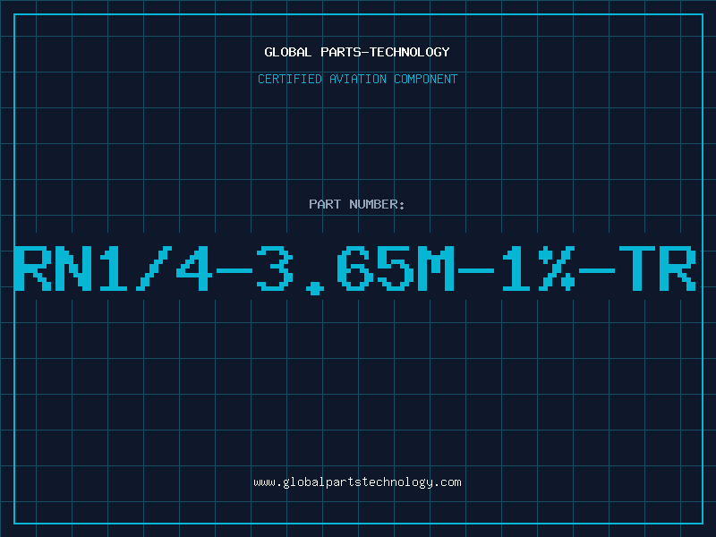 Aviation Part RN1/4-3.65M-1%-TR