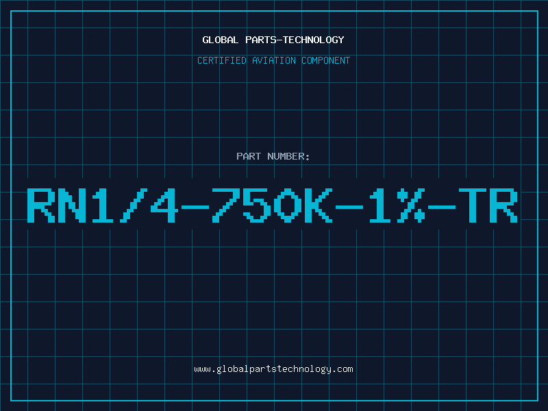 Aviation Part RN1/4-750K-1%-TR