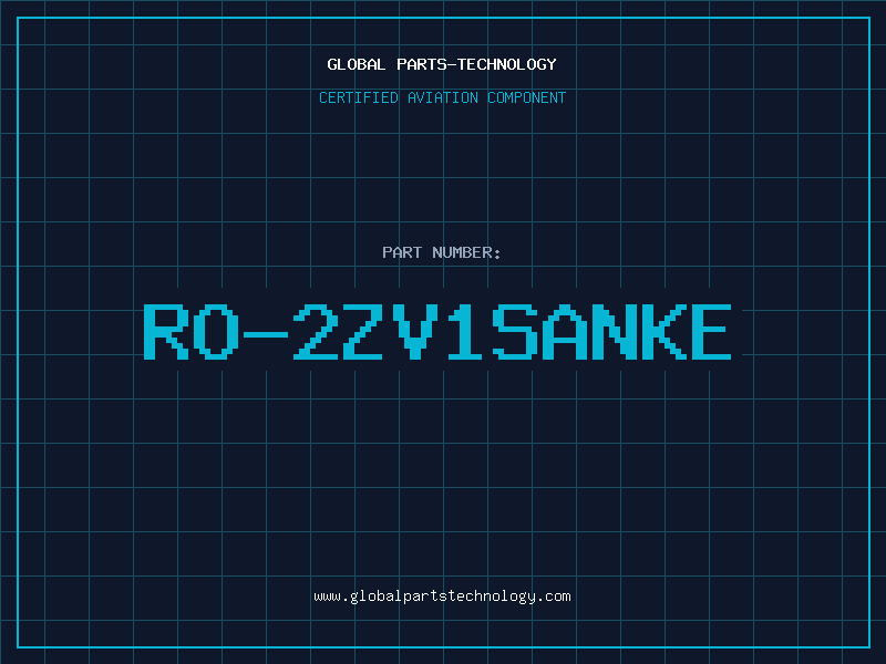 Aviation Part RO-2ZV1SANKE