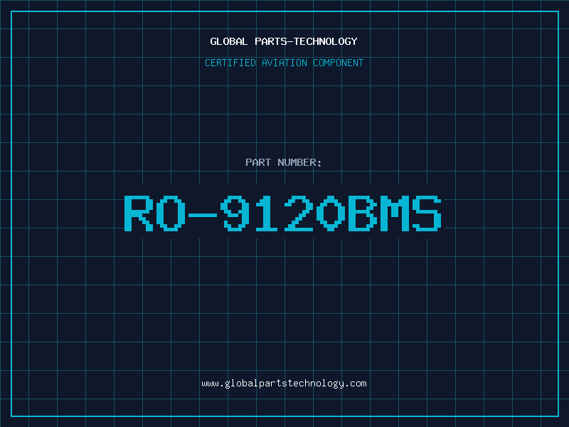Aviation Part RO-9120BMS