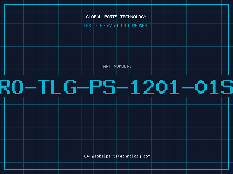 Aviation Part RO-TLG-PS-1201-01S