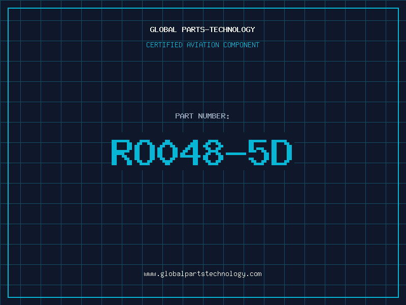 Aviation Part RO048-5D