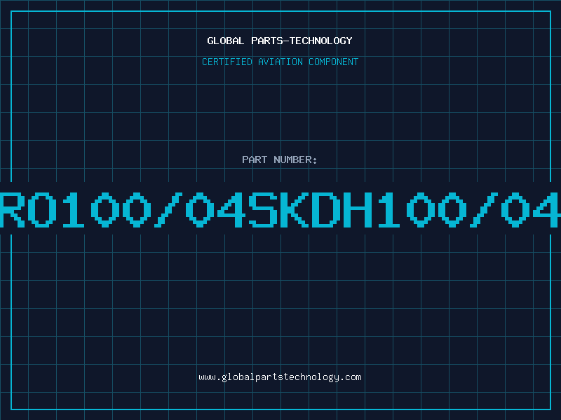 Aviation Part RO100/04SKDH100/04