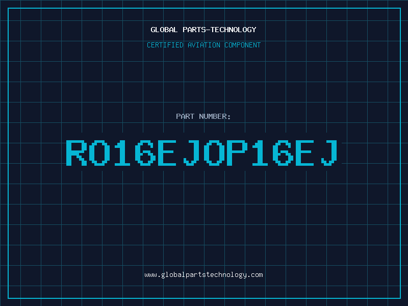 Aviation Part RO16EJOP16EJ