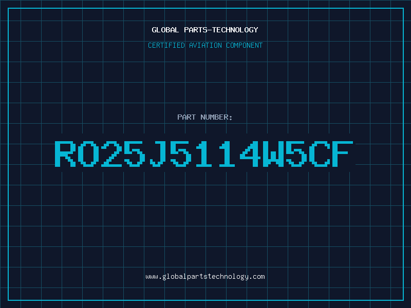 Aviation Part RO25J5114W5CF