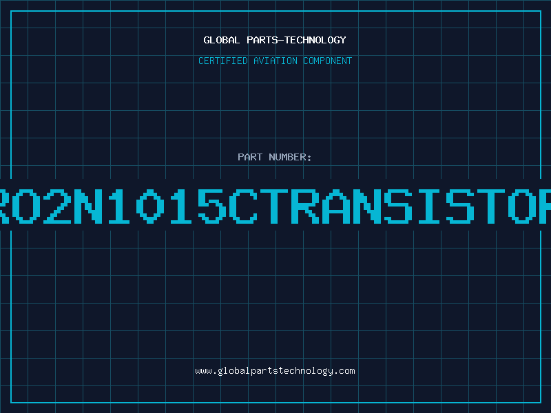 Aviation Part RO2N1015CTRANSISTOR