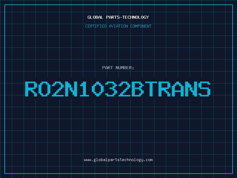Aviation Part RO2N1032BTRANS