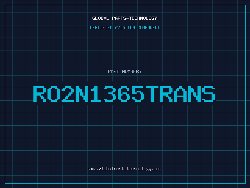 Aviation Part RO2N1365TRANS