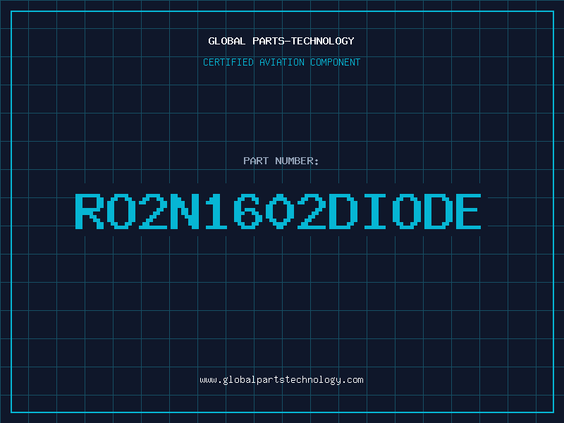 Aviation Part RO2N1602DIODE