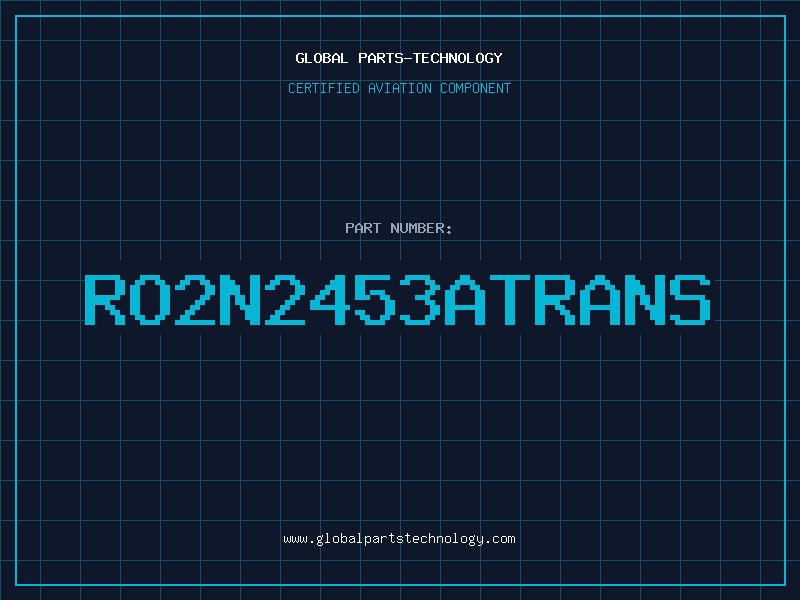 Aviation Part RO2N2453ATRANS