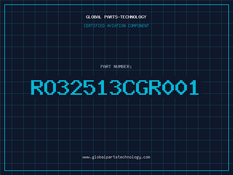 Aviation Part RO32513CGR001