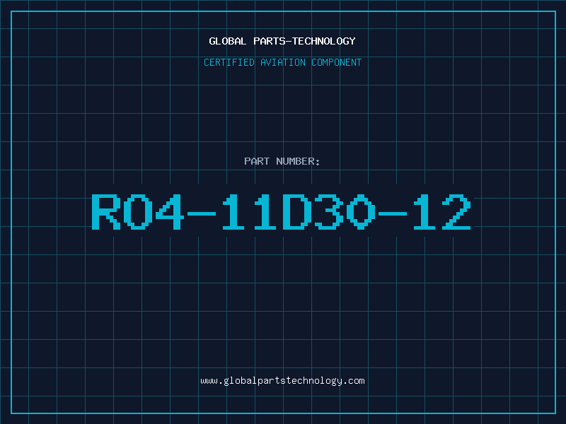 Aviation Part RO4-11D30-12