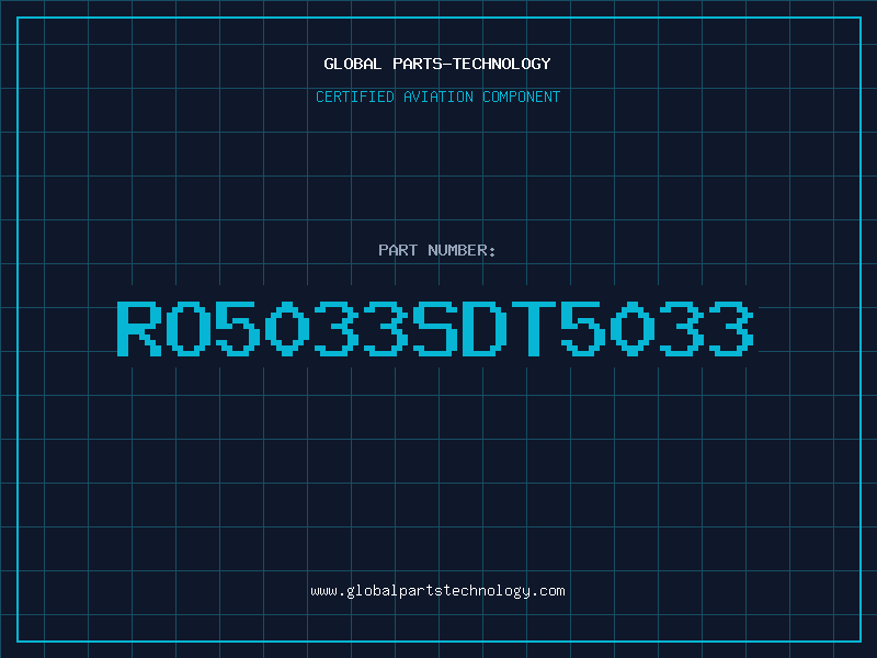 Aviation Part RO5033SDT5033