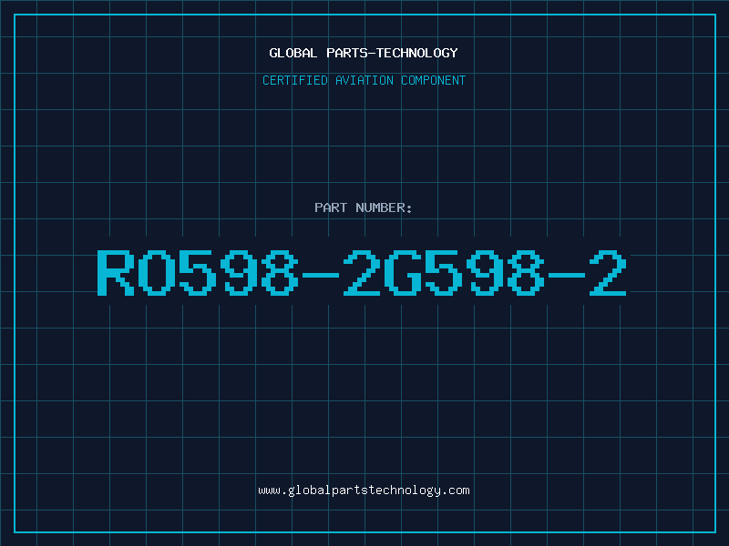 Aviation Part RO598-2G598-2