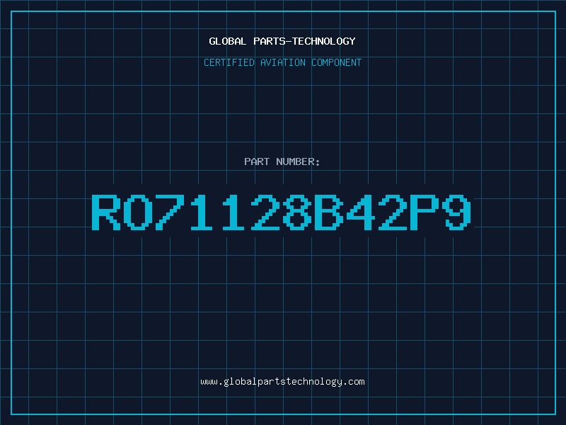 Aviation Part RO71128B42P9
