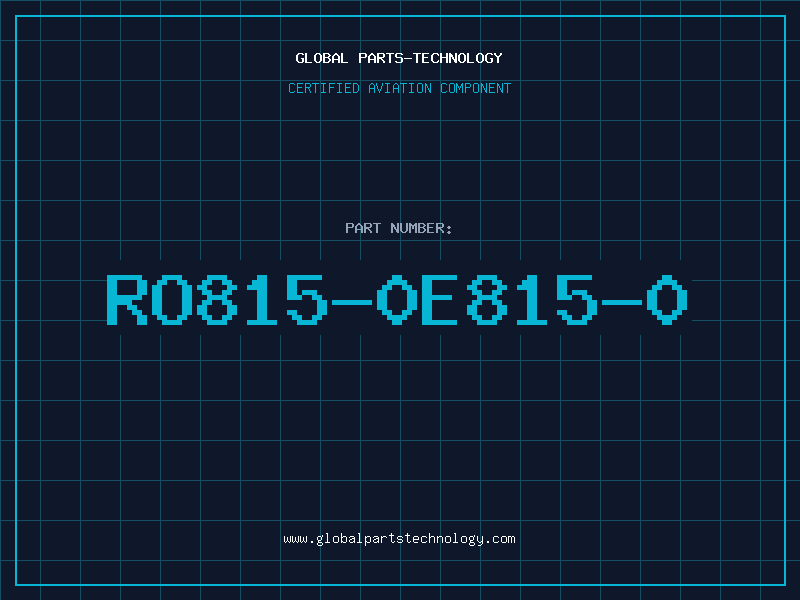 Aviation Part RO815-0E815-0
